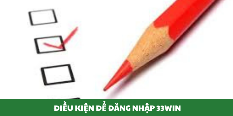 Những điều kiện cần để đăng nhập