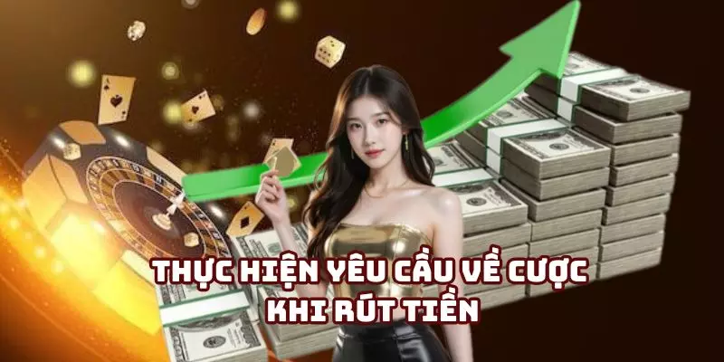 Thỏa mãn điều kiện cá cược