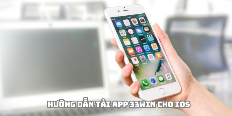 IOS có bảo mật tốt nhưng vẫn hỗ trợ tải app 33WIN dễ dàng